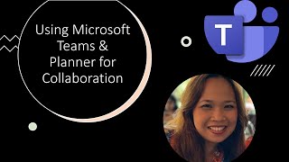 Using Microsoft Teams & Planner for Project Management (16min)