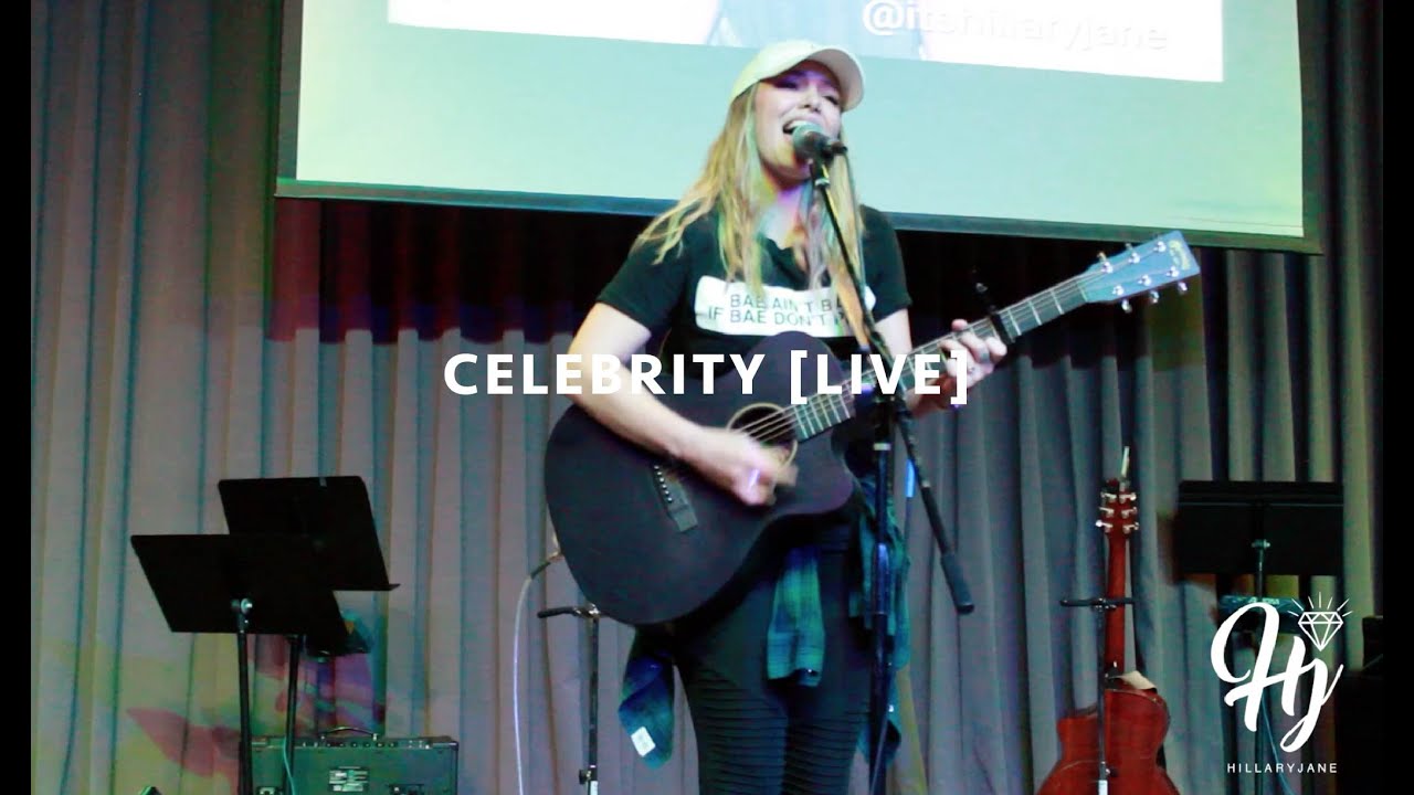 HillaryJane - Celebrity Acoustic [Live] - @itsHillaryJane