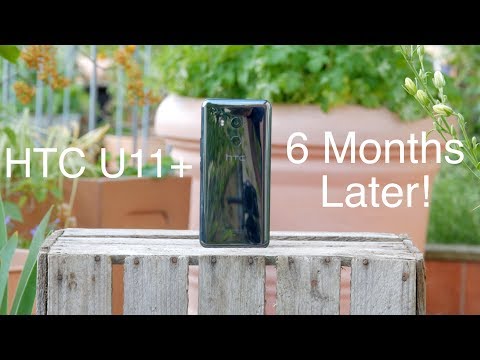 Buy this instead of HTC U12+?! (HTC U11+ 6 Months Later)