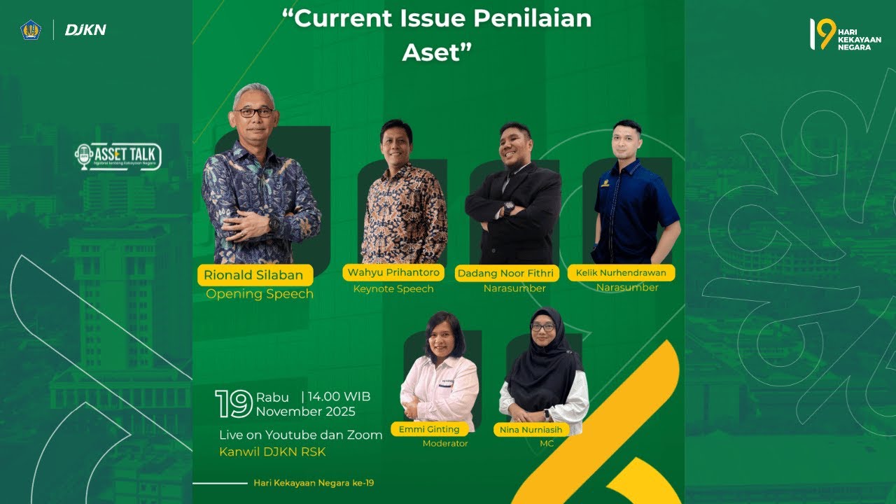 Asset Talk Kanwil DJKN RSK 2025 “Current Issue Penilaian Aset”
