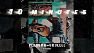 PERCUMA - UKULELE 10 MENIT