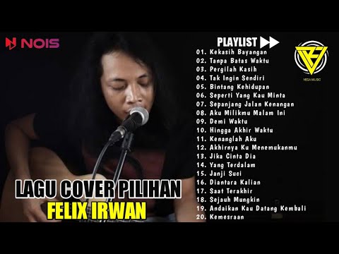 FELIX IRWAN \