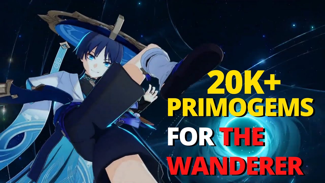 20K + PRIMOGEMS FOR WANDERER | GENSHIN IMPACT 3.3 - YouTube