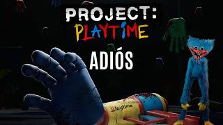 Goodbye Project:Playtime...