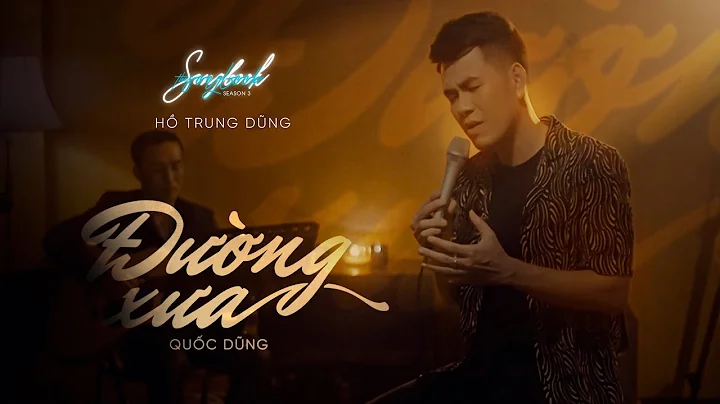NG XA - H Trung Dng - The Songbook 3 [Official Vid...