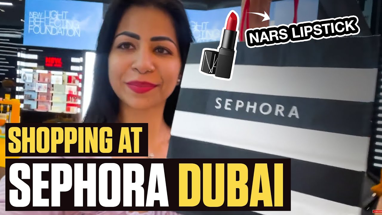 Makeup Shopping In Dubai Mall Beach Walk Suman SunShine Secrets