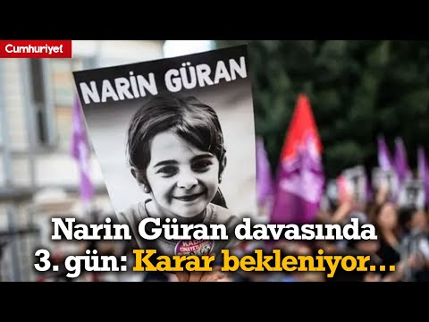 Narin Güran davasında