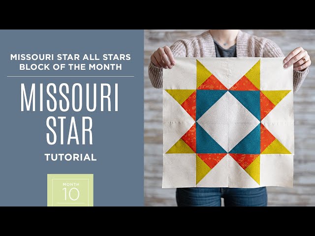 Month 7: All Stars Block of the Month with Jenny Doan of Missouri Star  Quilt Co (Video Tutorial) 