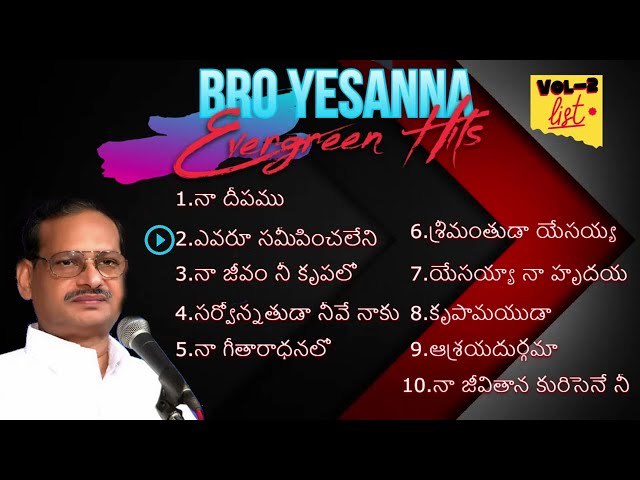 Bro Yesanna Evergreen Hits Vol 2 | Bro Yesanna Songs Jukebox | Hosanna Ministries Songs | Fog Gospel class=