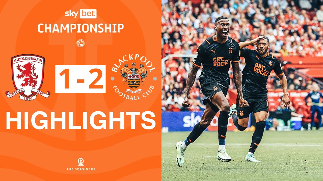 Highlights | Middlesbrough v Blackpool