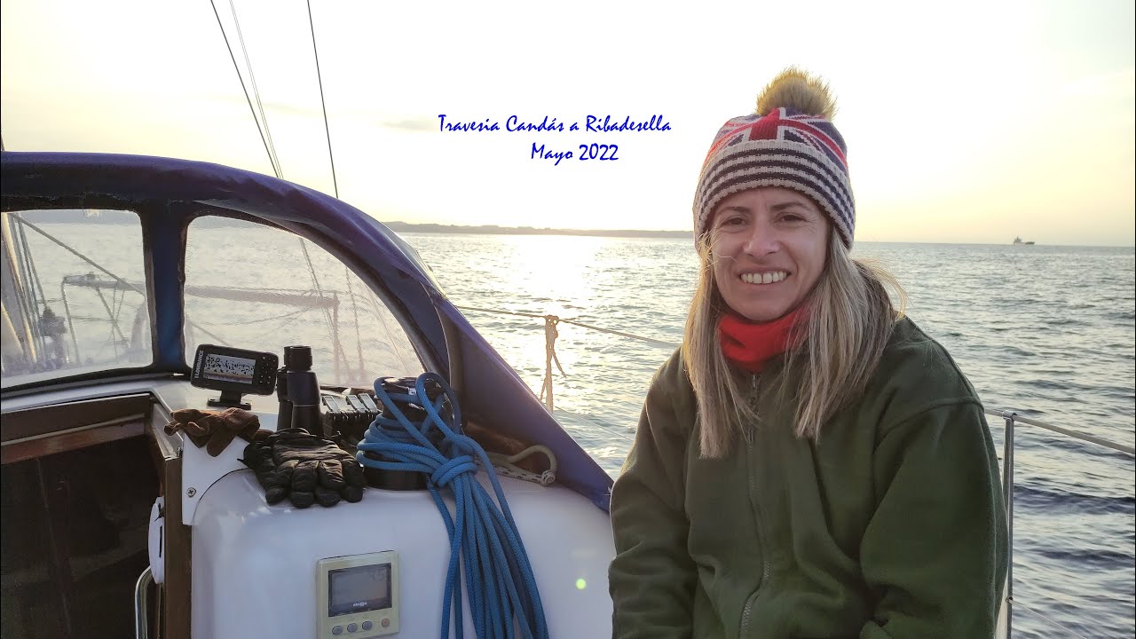 #24 TRAVESIA A VELA ,CANDAS A RIBADESELLA , MAYO 2022