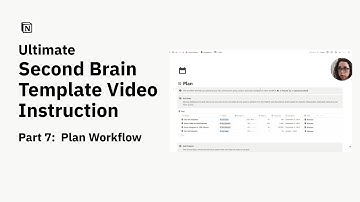Plan Workflow - Ultimate Notion Second Brain Template Video Instruction