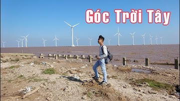 DU LỊCH CÁNH ĐỒNG ĐIỆN GIÓ BẠC LIÊU | Wind Electricity | Túc Thịnh