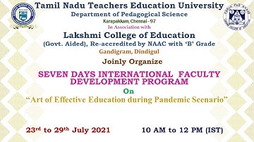 7 Days International  FDP On “Art of Effective Education during Pandemic" Day-3