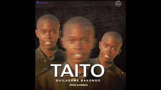 Guiry Guilherme - Taito Oficial Músic Prod. Djúbras Willex