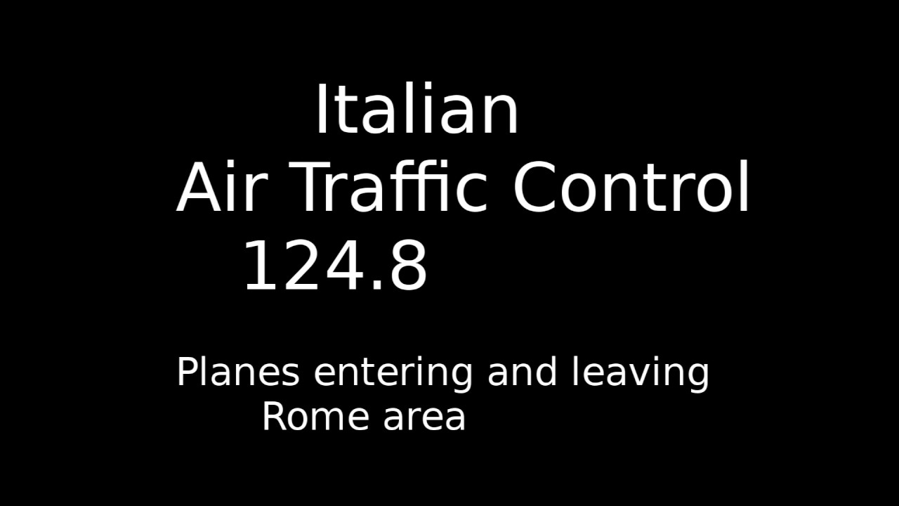 Italian Air Traffic Control - ATC Rome 1