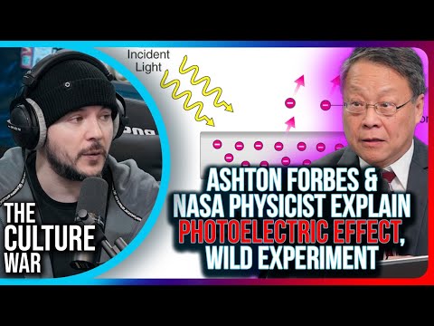 Video thumbnail for Ashton Forbes & NASA Physicist EXPLAIN Photoelectric Effect, WILD Experiment