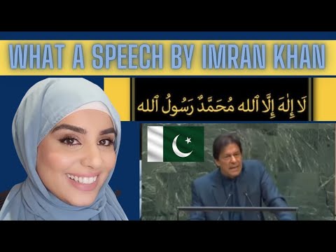 Reacting To: Pakistan PM IMRAN KHAN Says "La ilaha illallah  At UNITED NATION | Historic Speech