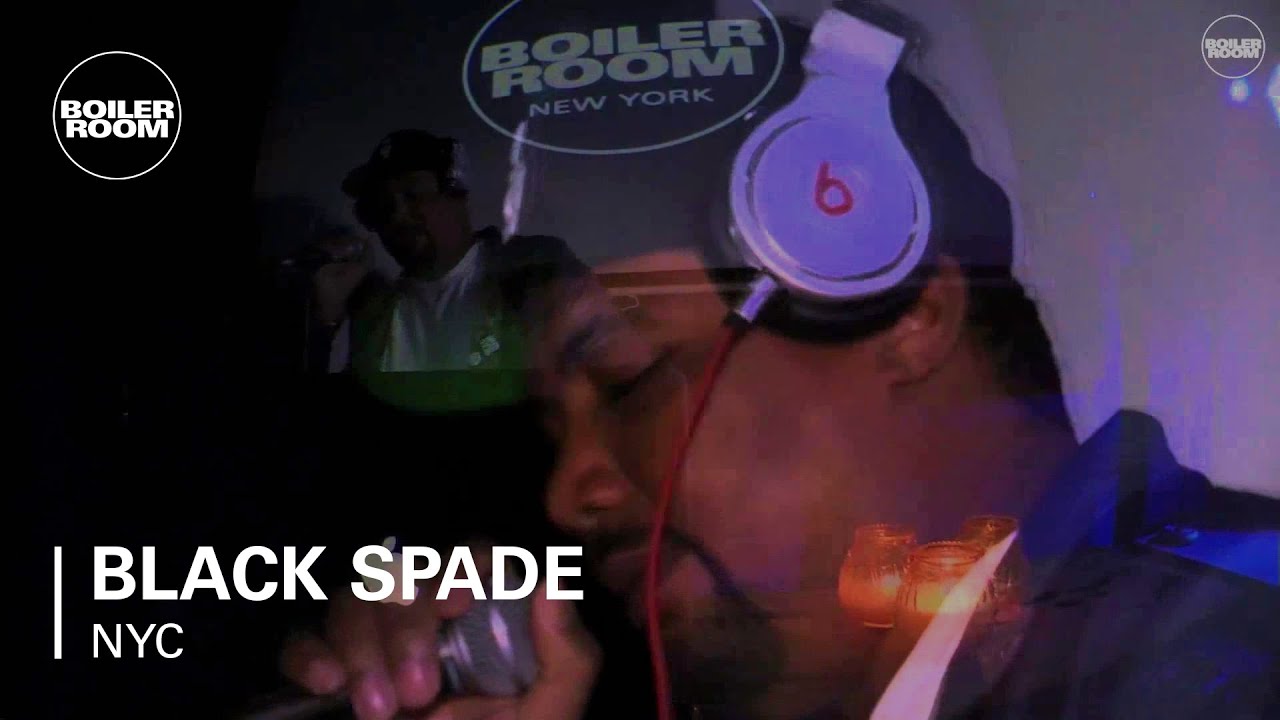 Black Spade Boiler Room NYC DJ Set