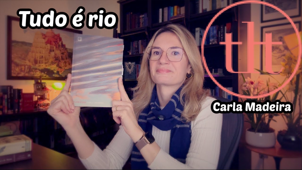 Tudo é rio (Carla Madeira) | Tatiana Feltrin