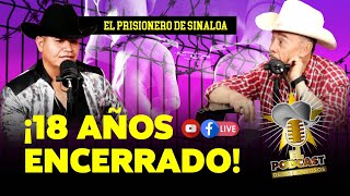 EL ORIGEN DE MI NOMBRE | EL PRISIONERO DE SINALOA CON DON PEDRO RIVERA EN EL PODCAST DE LOS FAMOSOS