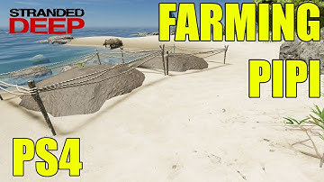 Stranded Deep PS4 | Planting PiPi | Episode 2 season 2