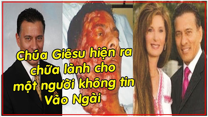 Phép Lạ Chúa Giêsu Hiện Ra Chữa Lành Cho Nhà Triệu Phú Không Tin Vào Ngài