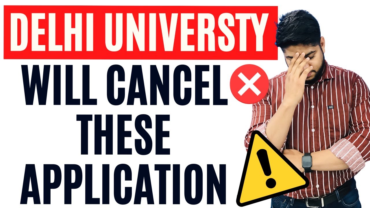 Delhi University Will Reject These Applications ❌❌