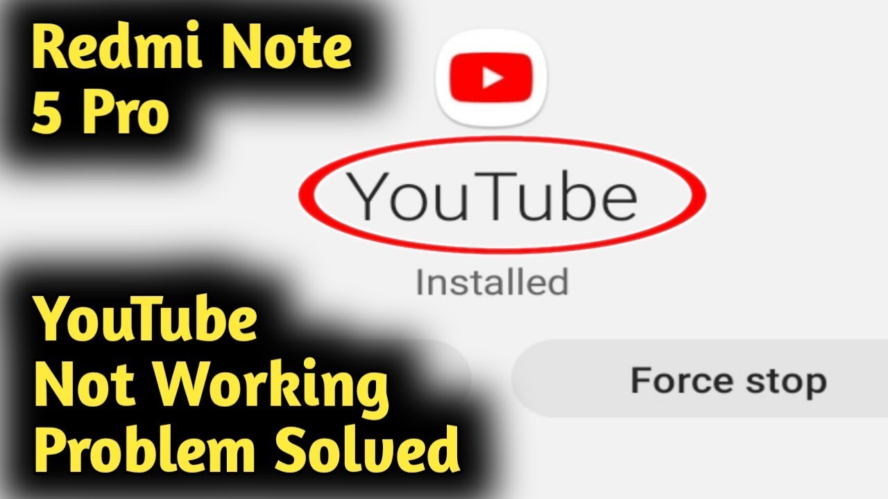 Redmi Note 5 Pro YouTube Not Working Problem  Solved