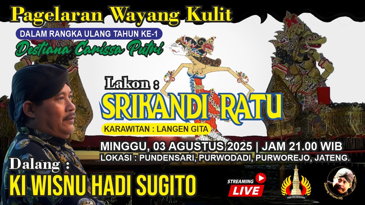 🔴Live Streaming Wayang kulit SRIKANDI RATU ~ Ki Wisnu Hadi Sugito