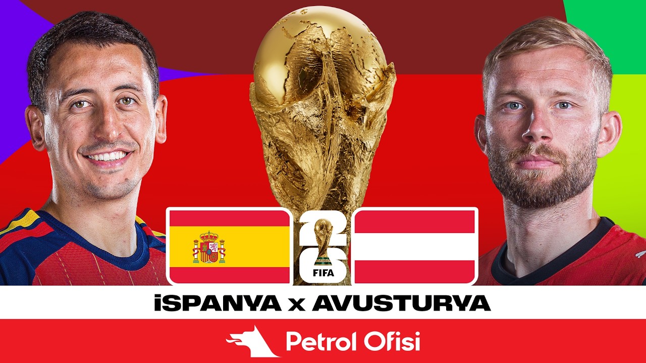 ⁣İspanya - Avusturya | 2026 Dünya Kupası Son 32 Turu | Özet X Petrol Ofisi