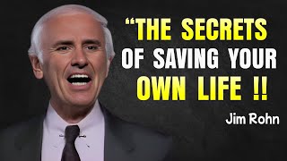 Saving Your Own Life - Jim Rohn Motivational Speech