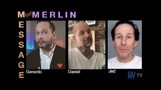 Message for Merlin: Gerardo & Daniel & Jed | CUNY TV Digital Series: Merlin’s People Like Me!