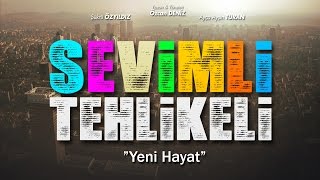 Sevimli Tehlikeli - Yeni Hayat Resimi