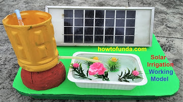 how to make solar irrigation working model inspire science project | free electricity | howtofunda