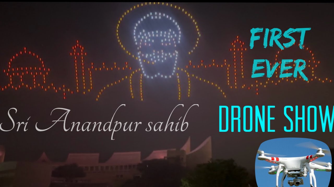 Drone Show at Sri Anandpur Sahib-Virasat-e-Khalsa on Eve of 350th Shaheedi 