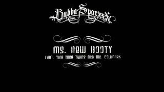 Bubba Sparx - Ms. New Booty Clean