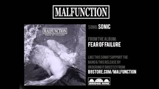 Malfunction - Sonic (Official Audio)