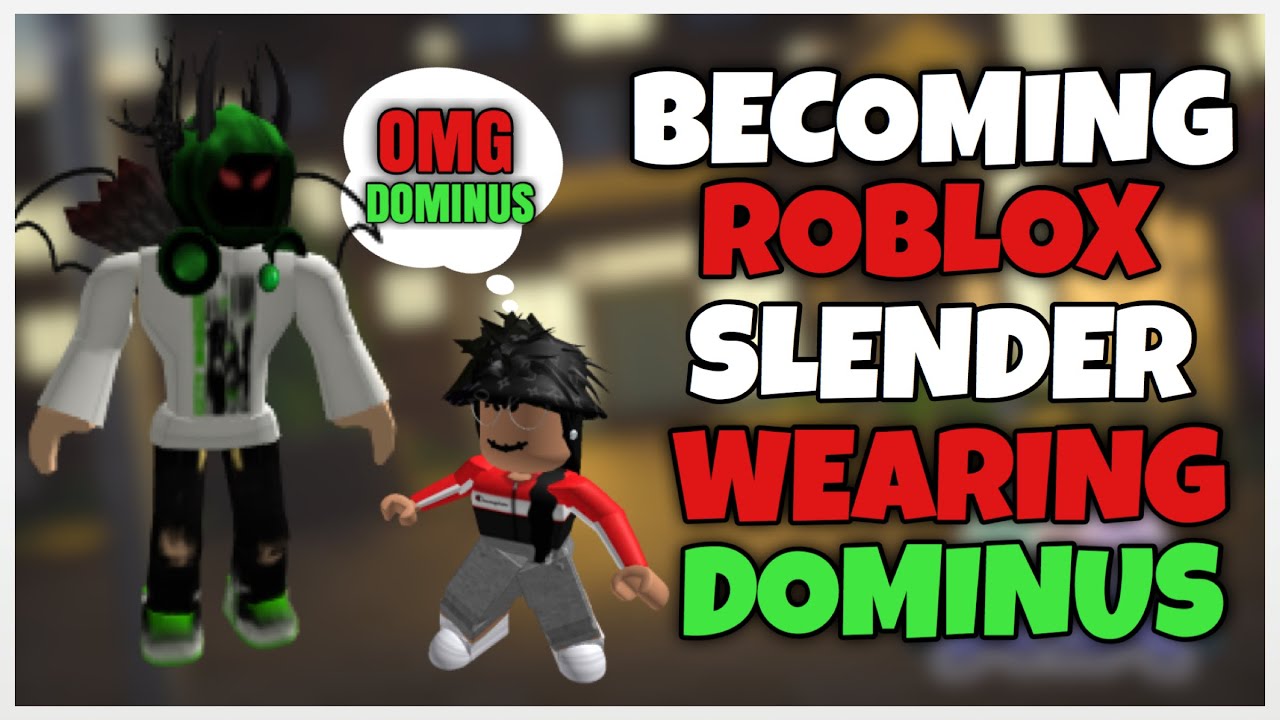 Becoming a RICH ROBLOX SLENDER WITH A DOMINUS! 