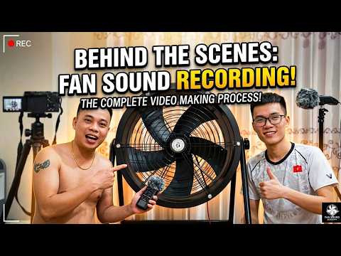 Behind-the-scenes video of us recording and editing the audio: The Sound of a Fan for Sleep