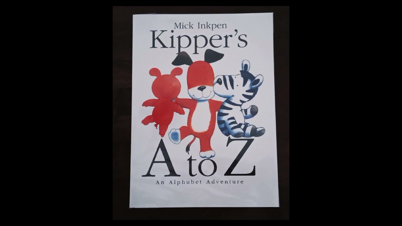 Read Aloud: Kipper's A to Z | An Alphabet Adventure - YouTube