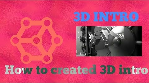 [HINDI] How to make 3d intro on android (kinemaster)