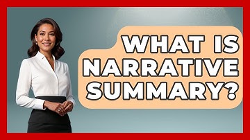 What Is Narrative Summary? - The Language Library