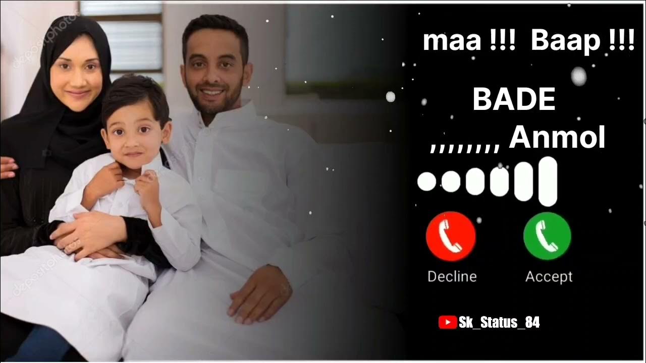 Maa Baap Bade Anmol Hai Ringtone Mom Dad Ringtone Maa Baap