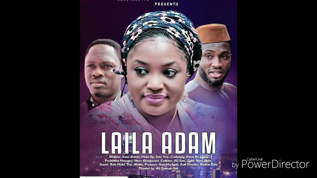 Laila Adam Official Hausa Songs By Nazifi Asnanic