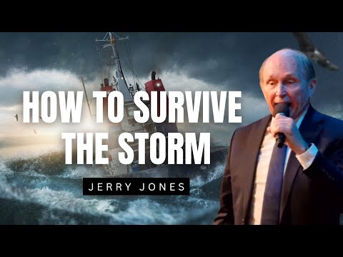Jerry Jones – HOW TO SURVIVE THE STORM