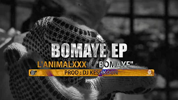 L'AnimAlxxx - "Bomayé" (Audio officiel)