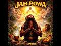 Jahlize - Jah Powa (OFFICIAL AUDIO) (New Reggae Song) (DJ Wanted Music) (April 2026)