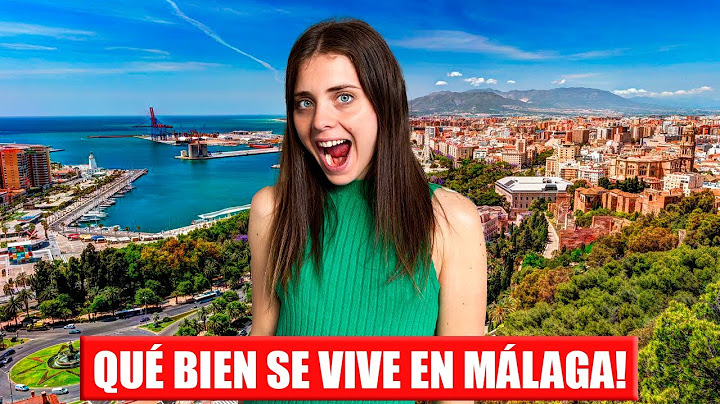 This is MÁLAGA, THE BEST CITY in SPAIN to LIVE | What if we moved to the Costa del Sol?