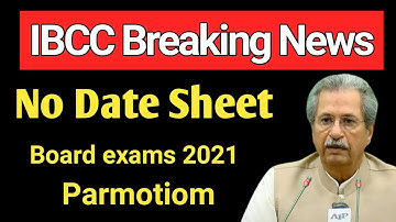 IBCC Meeting Board Exam 2021-@boardExam2021-Paper pattern 2021|9th,10th,11th&12th parmotion 2021 Exa